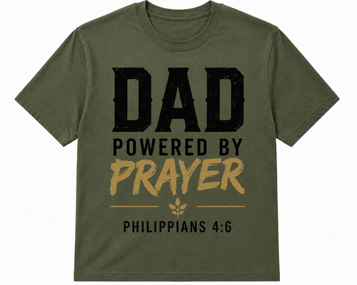 Dad Powered By Prayer Tee
